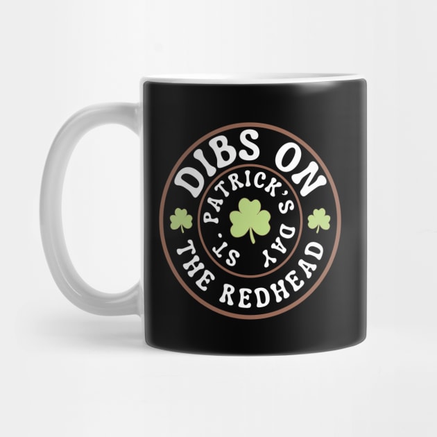 Dibs-On-The-Redhead by Creatifly Graphic Tees